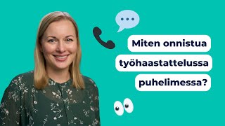 Miten onnistua puhelinhaastattelussa 😱 Katso toimivat vinkit 📞 | Duunivinkit