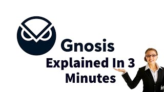 Gnosis  (GNO) Explained In 3 Minutes !!?