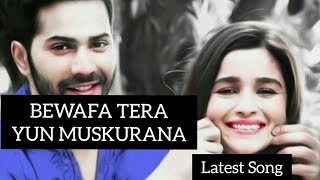 Bewafa tera Yun Muskurana | Manan Bhardwaj | Latest Punjabi Songs | Trending Whatsapp status