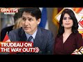 Canada: Will Justin Trudeau be forced to step down? | Gravitas | World News | WION