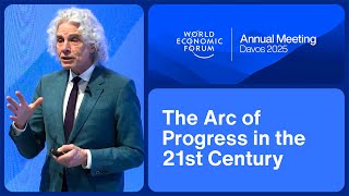 The Arc of Progress in the 21st Century | World Economic Forum Annual Meeting 2025