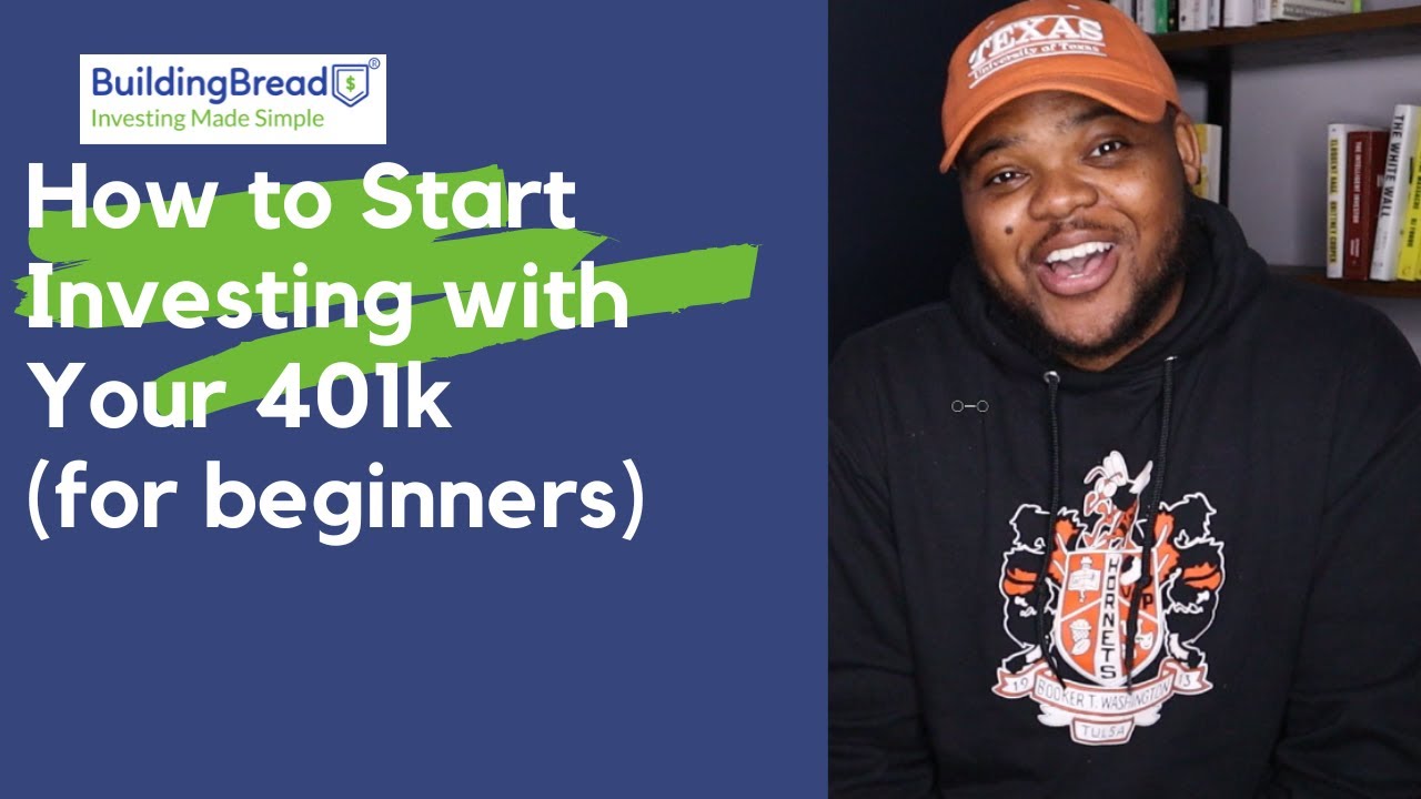 How To Start Investing With Your 401k For Beginners | 401k Investing ...