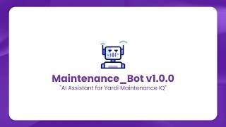 Simplify work order tracking and status management with Yardi Virtuoso Maintenance Bot by techsofya