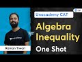 Algebra | Inequality | One Shot | CAT 2022 | Raman Tiwari | Unacademy CAT