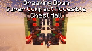 Super Compact Accessible Chest Hall - Breaking Down Storage Tech