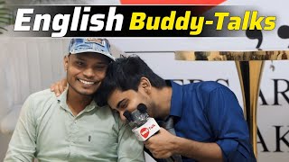 First English Buddy-Talks | English Speaking interaction with Kaif sir | Spoken English class in Lko