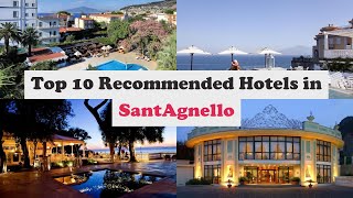 Top 10 Recommended Hotels In Sant'Agnello | Luxury Hotels In Sant'Agnello
