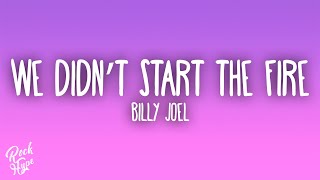 Billy Joel - We Didn't Start the Fire