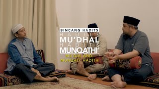 Bincang Hadits: Hadits Mu'dhal Dan Hadits Munqathi' - Ustadz Badru Salam, Lc