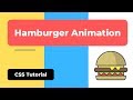 Hamburger Menu Button Animation | CSS Animation | CSS Tutorial