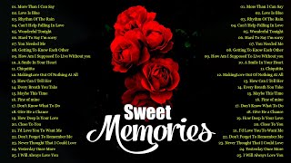 Sweet Memories Love Songs 50's 60's 70's Collection - Golden Oldies But Goodies Songs