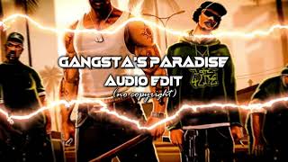 gangsta's paradise - coolio [edit audio] No copyright audio edit Gangsta's paradise ||