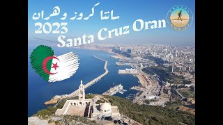 Fort of Santa Cruz Oran    قلعة سانتا كروز