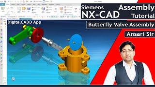 NX-CAD Assembly Tutorial | In Hindi | Butterfly Valve | NX-CAD Full Course | DigitalCADD App.