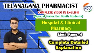 Hospital & Clinical Pharmacy | Mock Paper - 6 | English Video Sol. Telangana Pharmacist #telengana