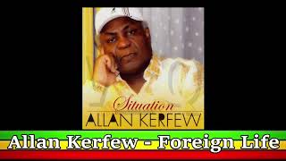 Allan Kerfew  -  Foreign Life