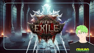 Path of Exile 2 -  บทที่1 OZP.3