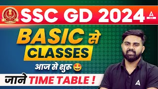 SSC GD 2024-25 | SSC GD Classes from Basic Starting Today | Time Table by Sahil Sir