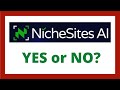 NicheSites AI Review - Legit Niche Sites AI App?