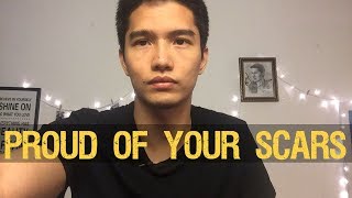 Be Proud of Your Scars [Original Video]  (kintsugi) - จงภูมิใจในบาดแผลของคุณ