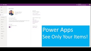 Microsoft PowerApps: Filter Gallery So Users Only See Their Items