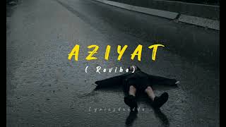 Aziyat - Revibe | Pratsofficial  x Gravero | (Slowed \u0026 Reverb ) - Lofi Song 🥀