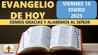 Lecturas del día de hoy Viernes 10 de Enero de 2025