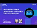 Introduction to the Community Toolkits for .NET and Windows