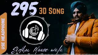 295 (3d songs) Sidhu Moose Wala | 8d bass boosted | New Hindi Song 2023