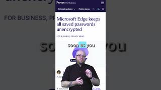 Microsoft Edge Never Fails to Disappoint... #passwords #cybersecurity