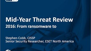 2016 Mid-Year Threat Review