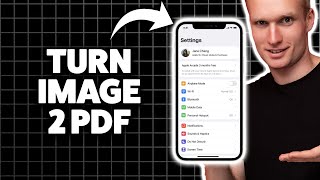 How To Convert Image To Pdf On iPhone 2026 (Step-By-Step Tutorial)