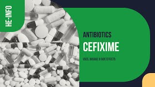 #Cefixime | Uses, Dosage, Side Effects \u0026 Mechanism | Suprax