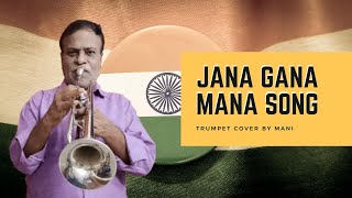 Jana Gana Mana Song - Indian National Anthem | Instrumental | By #TrumpetMani