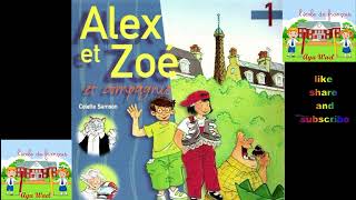 Alex et zoé 1 unité 3