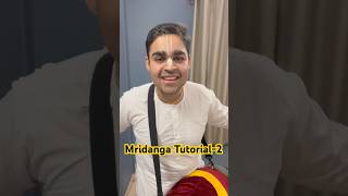 Mridanga Tutorial-2 | First Practice Mantra | #kirtan #iskcon #harekrishna