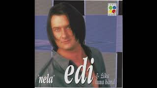 EDI (ENVER SADIKOVIC) - STO SE NISI UDALA DALEKO