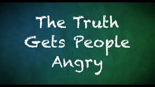 🔴The Truth Gets People Angry | Coach Red Pill