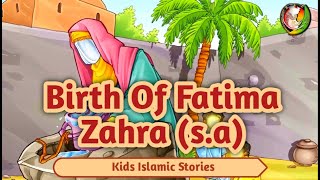 The Birth of Fatima (as) || Daughter of Prophet Muhammad PBUH ||Beautiful Animated Story