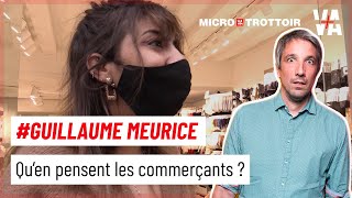 Les commerçants répondent à Guillaume Meurice