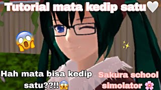 🌻TUTORIAL MATA BISA KEDIP SATU DI S.S.S😉🌻 by :  Zahira C.O || SAKURA SCHOOL SIMULATOR🌸