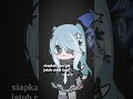 Y:...💞 R:(knp ni anak?🗿).. | #gachaclub #gacha #gachalife #fypシ゚viral #gabutz #masukberandayoutube |