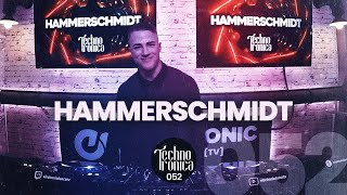 Hammerschmidt - Techno Tronica ep.052 | Techno (Peaktime, Driving, Hypnotic)