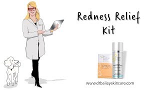 Dermatologist's Redness Relief Kit (Have Clearer Skin) [2018]