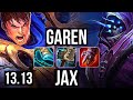 GAREN vs JAX (TOP) | Rank 2 Garen, 1.0M mastery, 300+ games, 7/3/9 | NA Challenger | 13.13