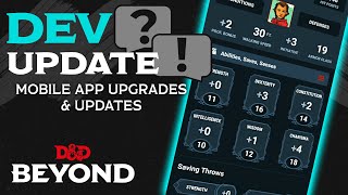 Mobile App Upgrades and Updates | Dev Update and Q&A | D&D Beyond