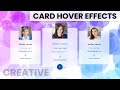 Creative Card Hover Effect Using Html & CSS | CSS Card Hover Effects