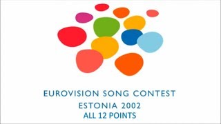 Eurovision 2002 All 12 Points