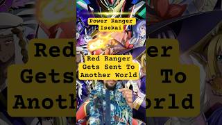 New Power Ranger Isekai Anime #isekai