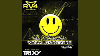 The Ultimate Vocal Hardcore Collection